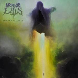 Morbid Evils - Supernaturals